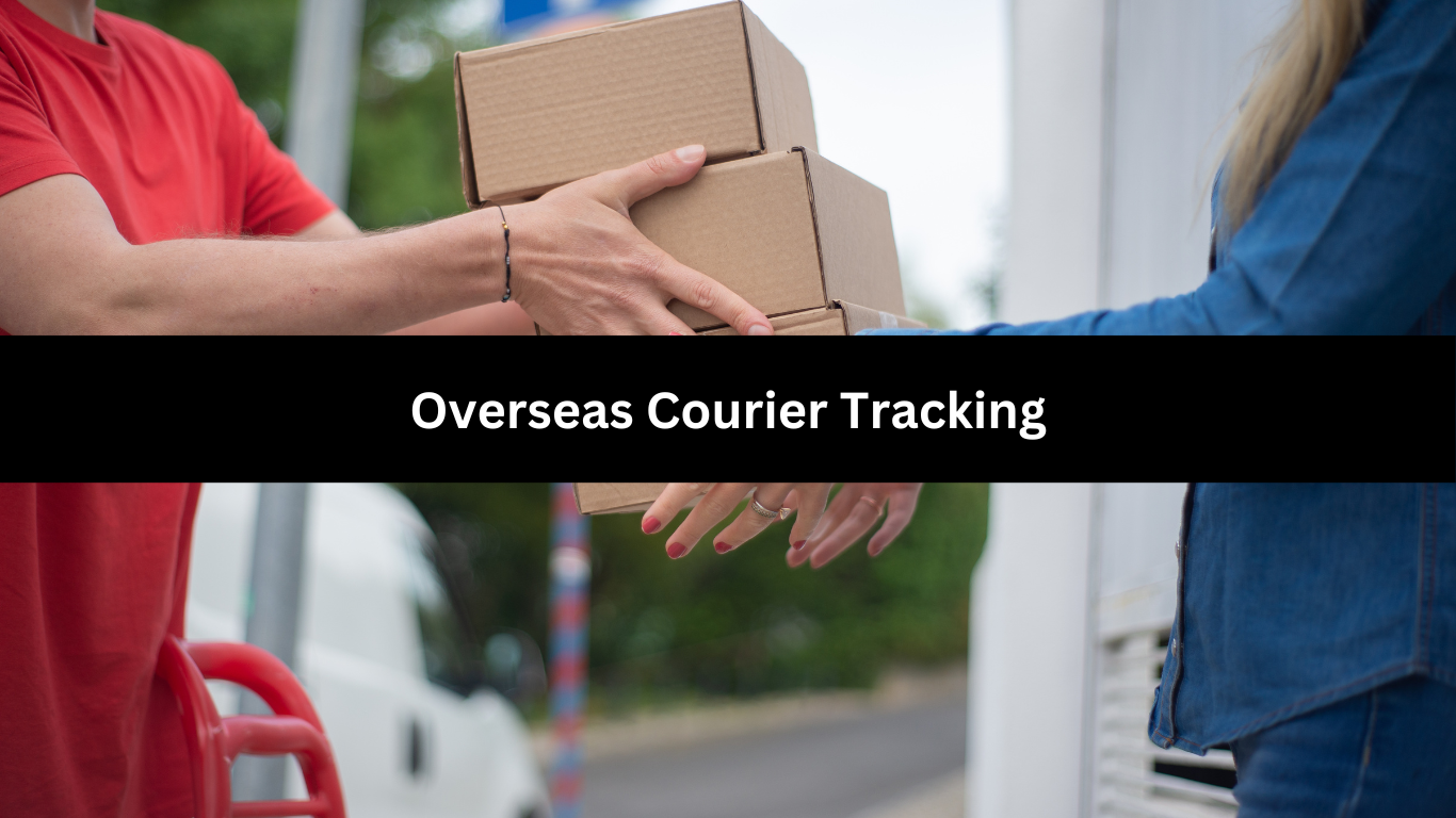 Overseas Courier Tracking